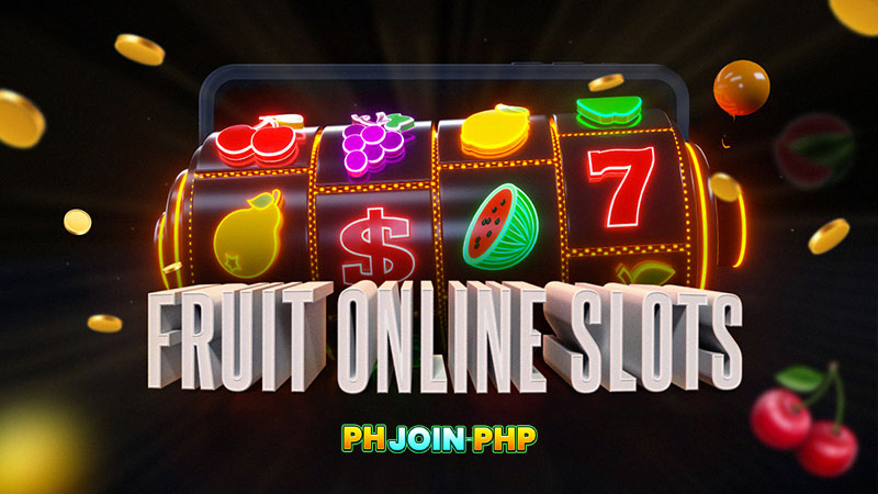 How To Win in Phjoin Casino  Fruit Slots